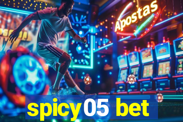 spicy05 bet